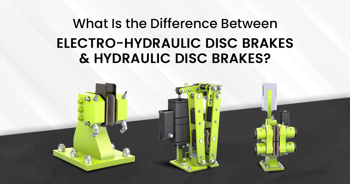 What Is the Difference Between Electro Hydraulic Disc Brakes and Hydraulic Disc Brakes?