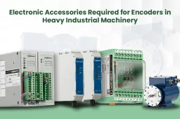 Electronic Accessories Required for Encoders in Heavy Industrial Machinery